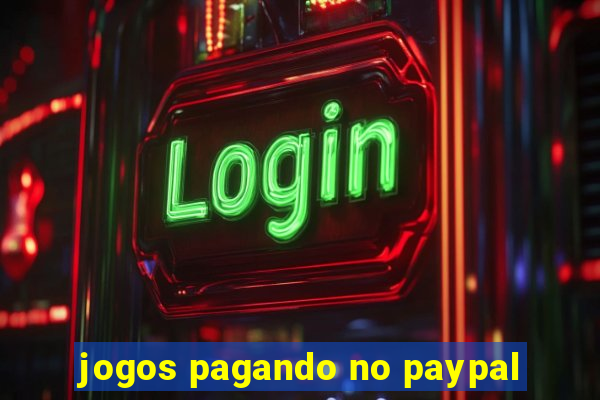 jogos pagando no paypal